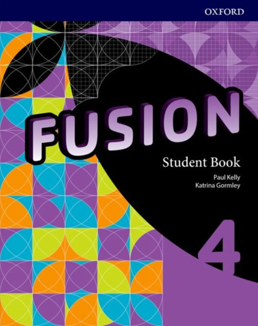 Book cover of: Fusion: Level 4: Student Book. By: Kelly, Paul