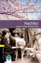 Book cover of: Oxford Bookworms Library: Level 1: Hachiko: Japan's Most Faithful Dog Audio pack. By: Nicole Irving