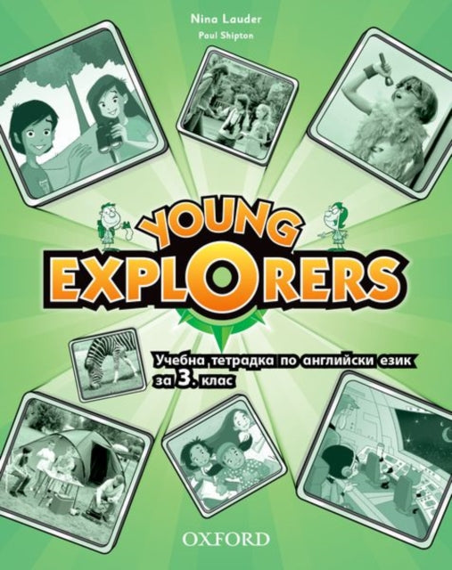 Book cover of: Young Explorers: Level 1: Activity Book. By: Nina Lauder