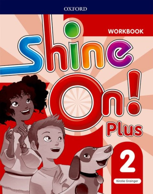 Book cover of: Shine On!: Level 2: Workbook. By: Kristie Grainger