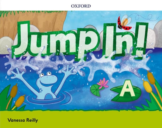 Book cover of: Jump in!: Level A: Class Book. By: Vanessa Reilly