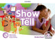 Book cover of: Show and Tell: Level 3: Student Book Pack. By: Kathryn Harper