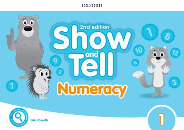 Book cover of: Show and Tell: Level 1: Numeracy Book. By: Erika Osváth