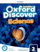 Book cover of: Oxford Discover Science: Level 2: Student Book with Online Practice. By: Zoe Tysoe