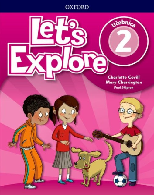 Book cover of: Lets Explore 2 Class Book (Slovak Republic)