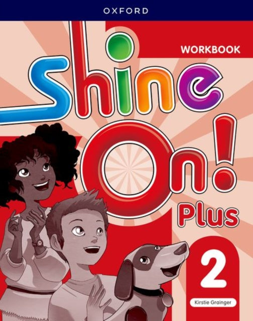 Book cover of: Shine On! Plus: Level 2: Workbook