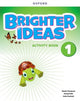 Book cover of: Brighter Ideas: Level 1: Activity Book