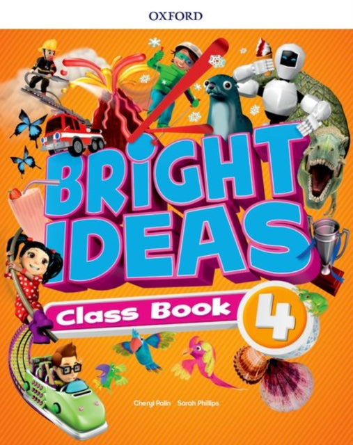 Book cover of: Bright Ideas: Level 4: Pack (Class Book and app). By: Oxford Dictionary Staff