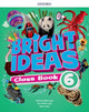 Book cover of: Bright Ideas: Level 6: Pack (Class Book and app)