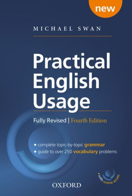 Book cover of: Practical English Usage, 4th edition: (Hardback with online access). By: Michael Swan