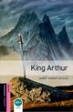 Book cover of: Oxford Bookworms Library: Starter: King Arthur. By: Janet Hardy-Gould