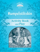 Book cover of: Classic Tales Second Edition: Level 1: Rumplestiltskin Activity Book & Play. By: Sue Arengo
