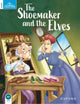 Book cover of: Classic Tales Second Edition: Level 1: The Shoemaker and the Elves. By: Sue Arengo