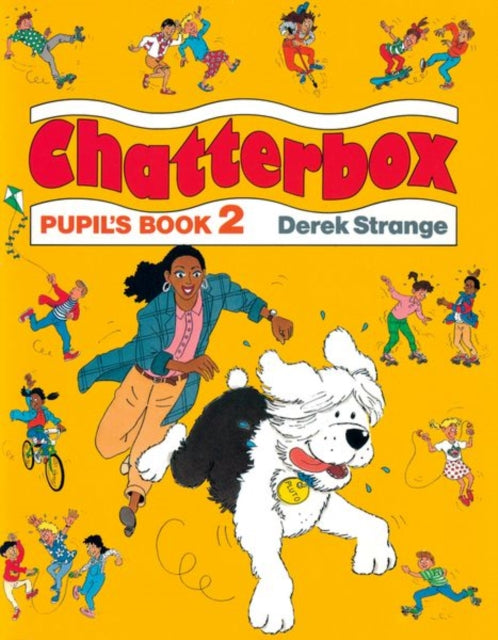 Book cover of: Chatterbox: Level 2: Pupil's Book. By: Derek Strange