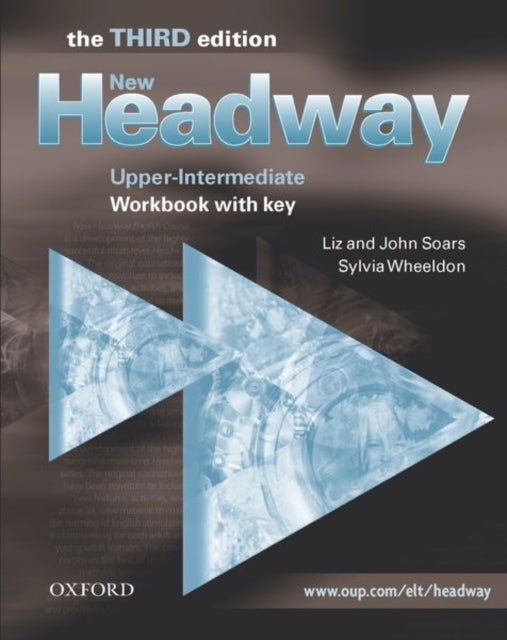 Book cover of: New Headway: Upper-Intermediate Third Edition: Workbook (With Key). By: Liz Soars