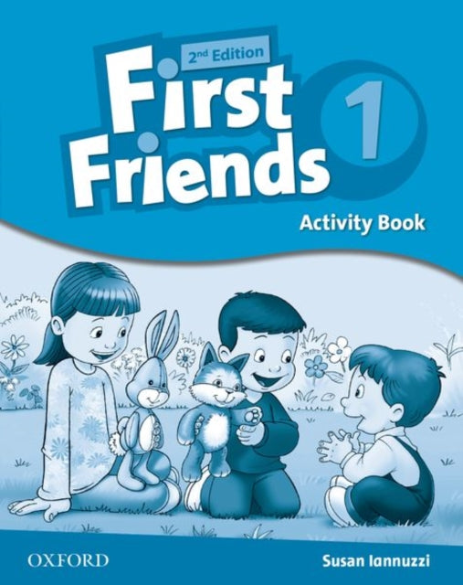 Book cover of: First Friends: Level 1: Activity Book. By: Susan Iannuzzi