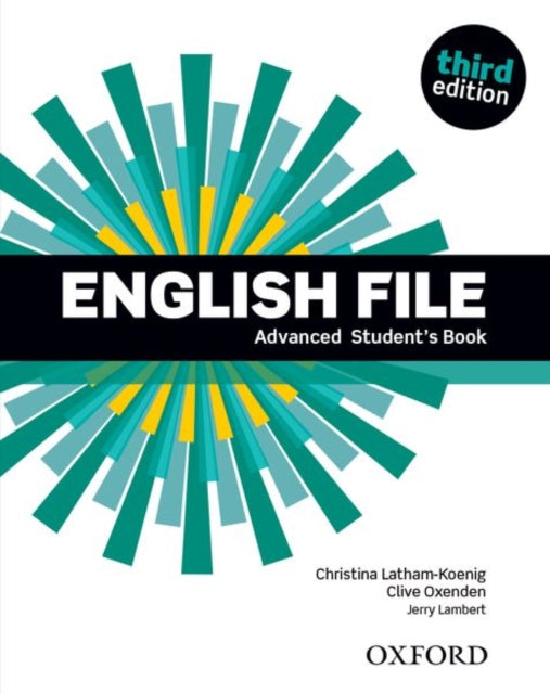 Book cover of: English File: Advanced: Student's Book. By: Christina Latham-Koenig