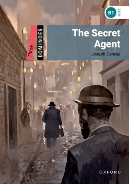 Book cover of: Dominoes: Three: The Secret Agent. By: Joseph Conrad