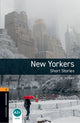 Book cover of: Oxford Bookworms Library: Level 2: New Yorkers - Short Stories audio pack. By: O. Henry