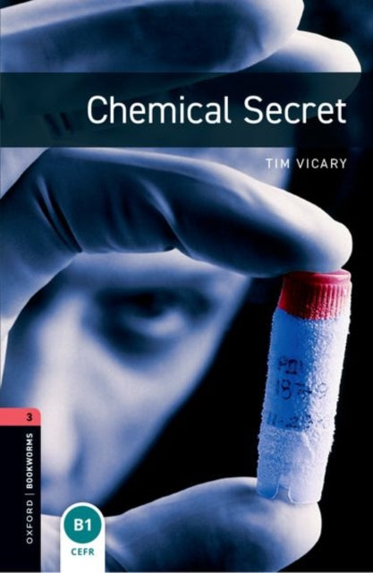 Book cover of: Oxford Bookworms Library: Level 3:: Chemical Secret audio pack. By: Tim Vicary