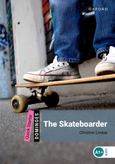 Book cover of: Dominoes: Quick Starter: The Skateboarder Audio Pack. By: Christine Lindop