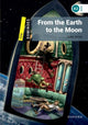 Book cover of: Dominoes: Level 1: From the Earth to the Moon Audio Pack. By: Oxford Dictionaries Staff