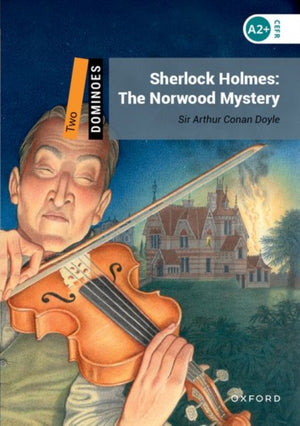 Dominoes: Level 2: Sherlock Holmes: The Norwood Mystery Audio Pack