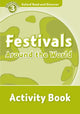 Book cover of: Oxford Read and Discover: Level 3: Festivals Around the World Activity Book. By: Richard Northcott