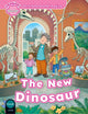 Book cover of: Oxford Read and Imagine: Starter: The New Dinosaur. By: AA.VV