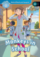 Book cover of: Oxford Read and Imagine: Level 1: Monkeys in School. By: Paul Shipton
