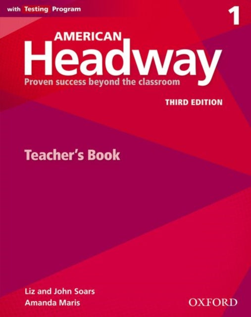Book cover of: American Headway: One: Teacher's Resource Book with Testing Program. By: John Soars