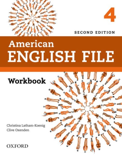 Book cover of: American English File: Level 4: Workbook. By: Christina Latham-Koenig