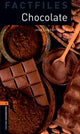 Book cover of: Oxford Bookworms Library Factfiles: Level 2:: Chocolate