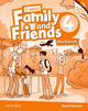 Book cover of: Family and Friends: Level 4: Workbook with Online Practice. By: Naomi Simmons