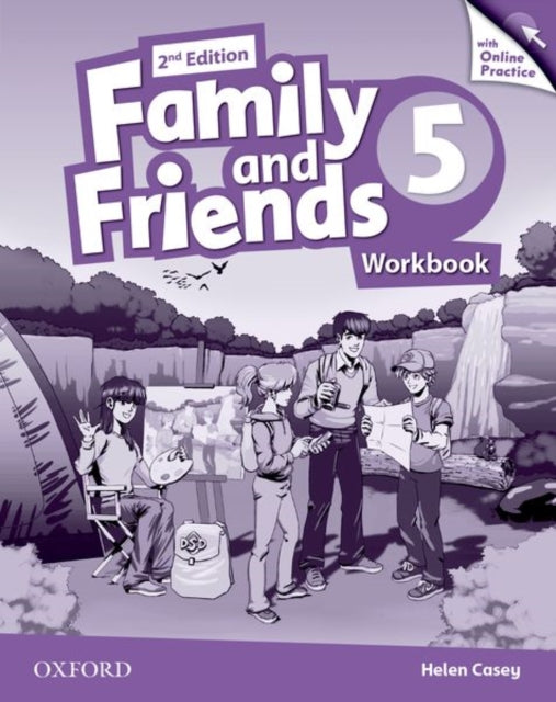 Book cover of: Family and Friends: Level 5: Workbook with Online Practice. By: Naomi Simmons