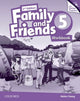 Book cover of: Family and Friends: Level 5: Workbook with Online Practice. By: Naomi Simmons