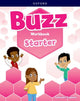 Book cover of: Buzz: Starter Level: Workbook