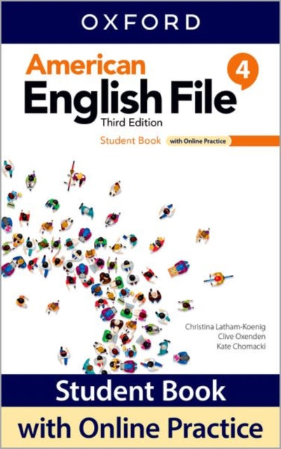 Book cover of: American English File: Level 4: Student Book With Online Practice. By: Christina Latham-Koenig