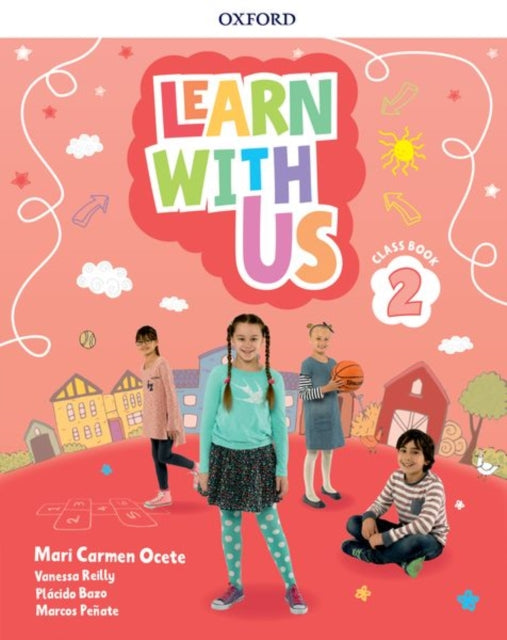 Book cover of: Learn With Us: Level 2: Class Book. By: Mari Carmen Ocete