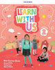 Book cover of: Learn With Us: Level 2: Class Book. By: Mari Carmen Ocete