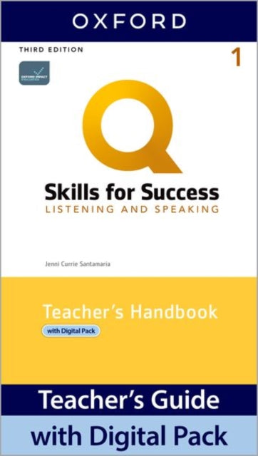 Book cover of: Q: Skills for Success: Level 1: Listening and Speaking Teacher's Handbook with Teacher's Access Card. By: Jenni Currie Santamaria