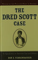 Book cover of: Dred Scott Case. By: Don E. Fehrenbacher