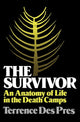 Book cover of: Survivor. By: Terrence Des Pres