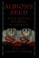 Book cover of: Albion's Seed