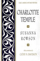 Book cover of: Charlotte Temple. By: Mrs. Susanna (Haswell) Rowson