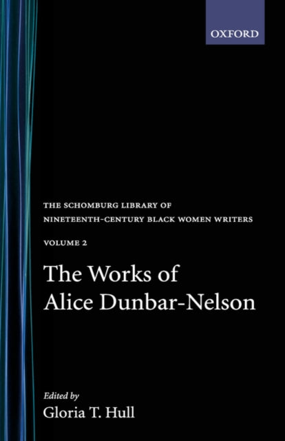 Book cover of: Works of Alice Dunbar-Nelson: Volume 1