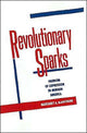 Book cover of: Revolutionary Sparks