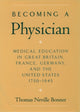 Book cover of: Becoming a Physician