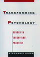 Book cover of: Transforming Psychology. By: Stephanie Riger
