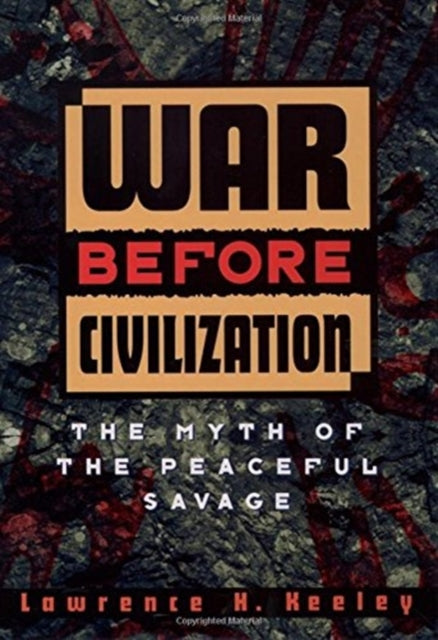 Book cover of: War Before Civilization